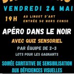 Soirée caritative : Dark'apero 4e édition le vendredi 24 mai à Rochefort au Lingot d'Art. Quiz sensoriel, lots pour les gagnants...