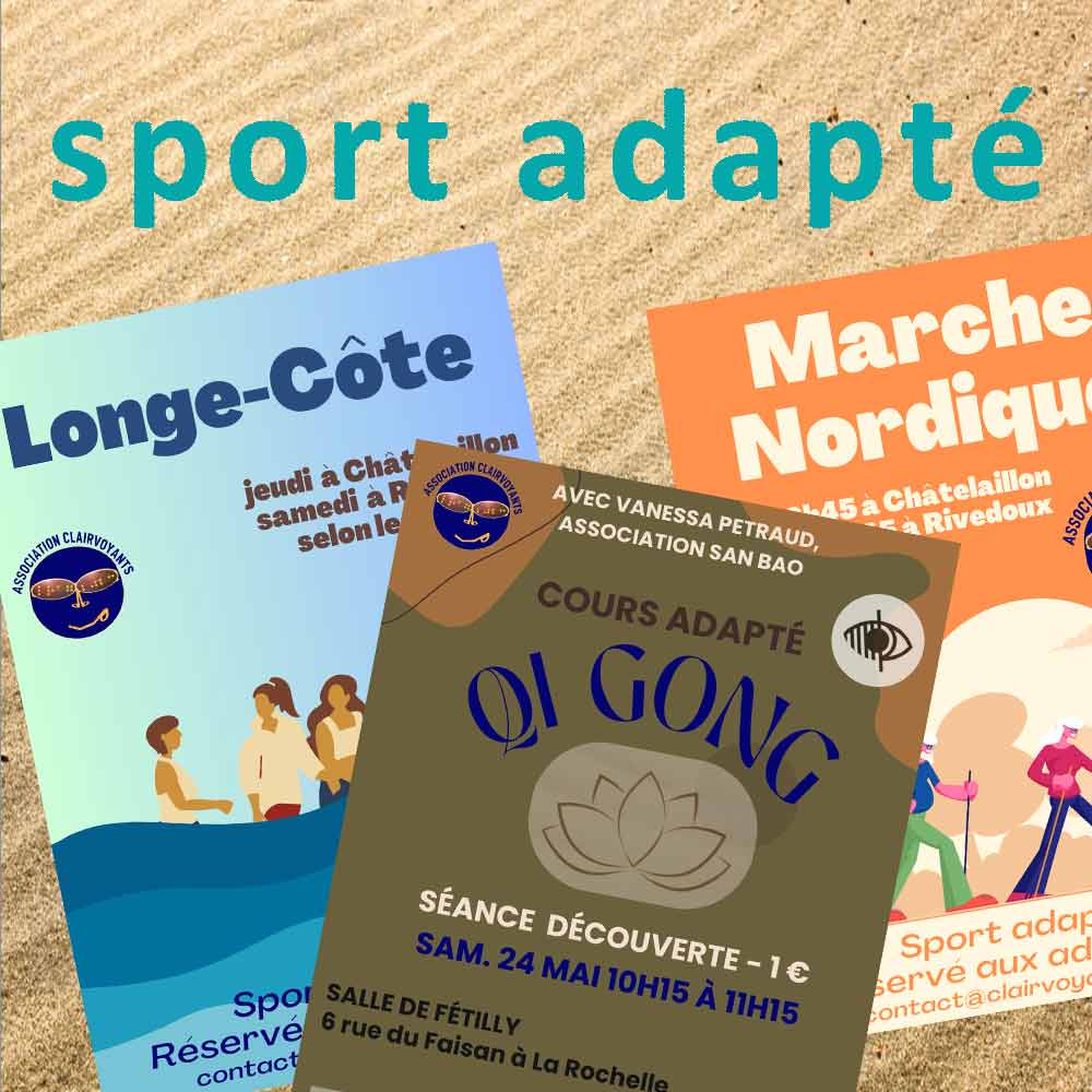 sport adapté : marche, marche nordique, longe-côte, qi-gong